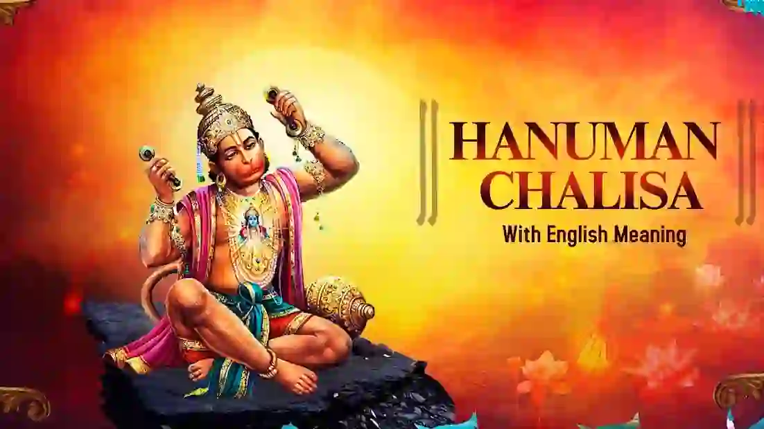 Hanuman Chalisa Lyrics and Meaning in English