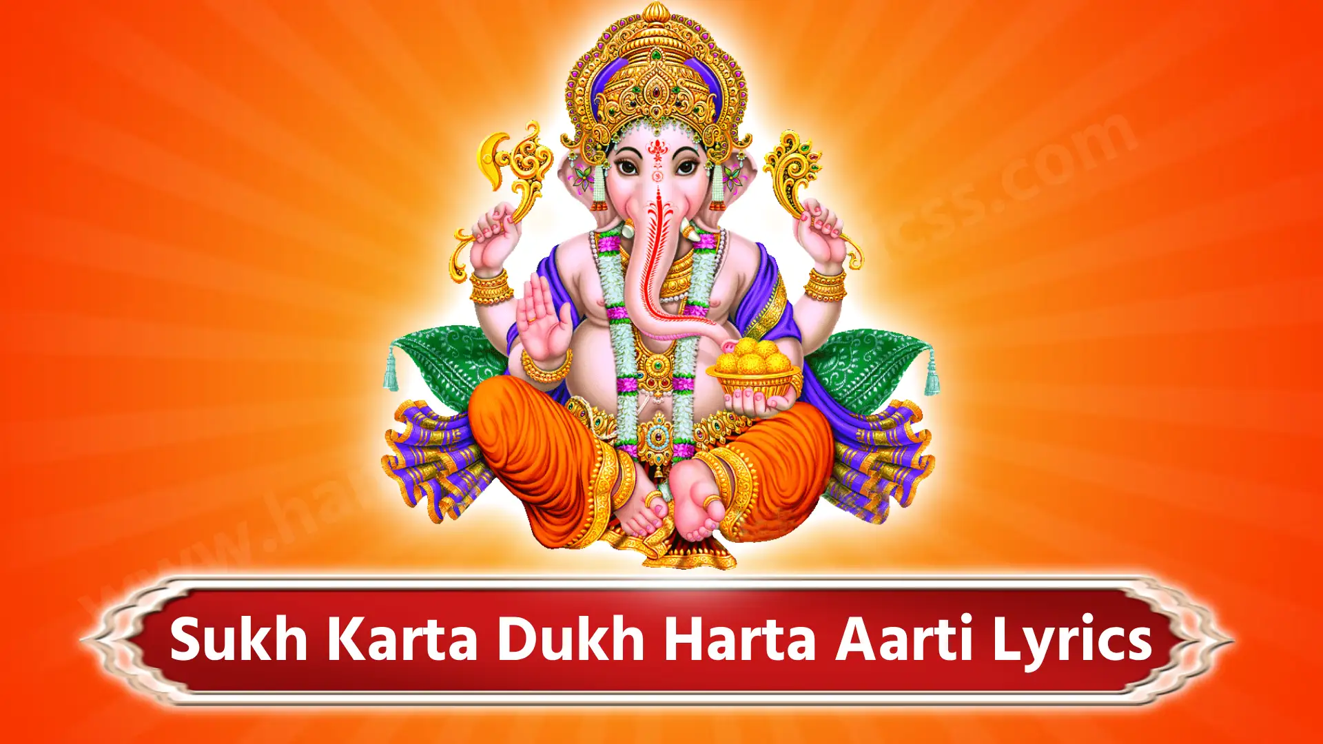 Sukh Karta Dukh Harta Aarti Lyrics